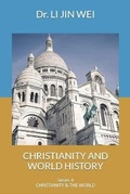 Cover: Christianity and World History - Li, Jin Wei