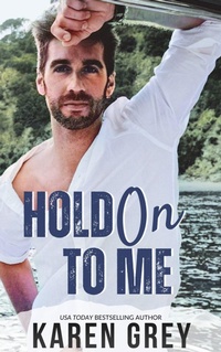 Enlarge image Cover: Hold On To Me - Karen Grey