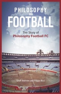 Cover: Philosophy and Football - Pitch Publishing Ltd