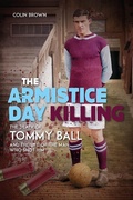Cover: The Armistice Day Killing - Pitch Publishing Ltd