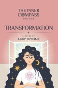 Cover: Transformation (The Inner Compass Trilogy, #2) - Abby Wynne