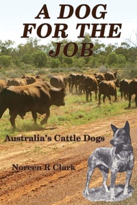 Enlarge image Cover: A Dog For The Job - Australian Self Publishing Group