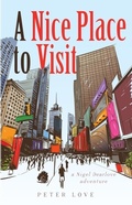 Cover: Nice Place to Visit - Distributed By Ingram Spark