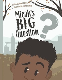 Enlarge image Cover: Micah's Big Question - Dave Burgess Consulting