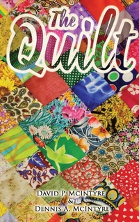 Enlarge image Cover: The Quilt - Bennett Media and Marketing