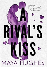 Enlarge image Cover: A Rival's Kiss - Some Kind of Wonderful Publishing LLC