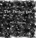 Cover: The Perfect Dot - Sandhill Publishers