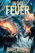 Cover: In das Feuer - Front Line Publishing, Inc.