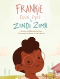 Cover: Frankie Four Eyes and Zindi Zima - Asante Publishing