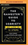 Cover: The Gangster's Guide to Sobriety - Audible Studios on Brilliance