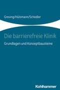 Cover: Die barrierefreie Klinik - Kohlhammer