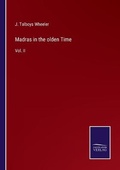 Cover: Madras in the olden Time - Salzwasser-Verlag