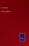 Cover: American Slavery - Salzwasser-Verlag