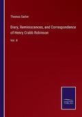Cover: Diary, Reminiscences, and Correspondence of Henry Crabb Robinson - Salzwasser-Verlag