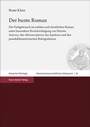 Cover: Der bunte Roman - Franz Steiner Verlag