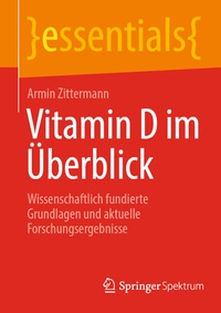 Abbildung von: Vitamin D im Überblick - Springer Spektrum