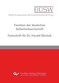 Abbildung von: Facetten der deutschen Sicherheitswirtschaft - Cuvillier Verlag