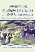Cover: Integrating Multiple Literacies in K-8 Classrooms - Routledge