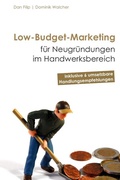 Cover: Low-Budget-Marketing f&uuml;r Neugr&uuml;ndungen im Handwerksbereich - epubli
