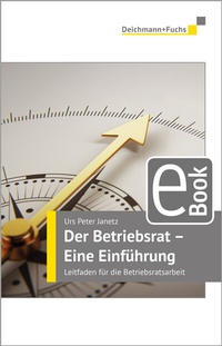 Abbildung von: Der Betriebsrat - eine Einführung - Walhalla