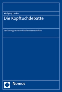 Enlarge image Cover: Die Kopftuchdebatte - Nomos
