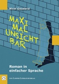 Cover: Maximal unsichtbar - Loeper Karlsruhe