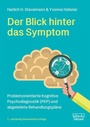 Cover: Der Blick hinter das Symptom - dgvt-Verlag