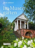 Cover: Im Musengarten - Monumente Publikationen. Der Verlag der Deutschen Stiftung Denkmalschutz