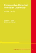 Cover: Comparative-Historical Yeniseian Dictionary. Vol. I - LINCOM GmbH
