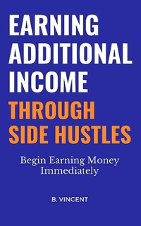 Abbildung von: Earning Additional Income Through Side Hustles - XinXii