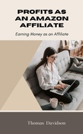 Cover: Profits As An Amazon Affiliate - XinXii