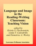 Bild: Language and Image in the Reading-Writing Classroom - Routledge