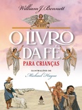 Cover: O Livro da F&eacute; para Crian&ccedil;as - Nova Fronteira