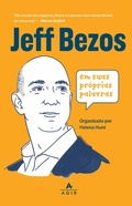 Cover: Jeff Bezos em suas pr&oacute;prias palavras - Agir