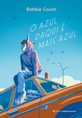 Cover: O azul daqui &eacute; mais azul - Editora Melhoramentos