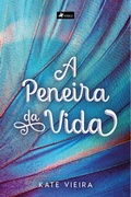 Cover: A Peneira da Vida - Viseu