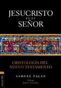 Cover: Jesucristo es el Se&ntilde;or - Editorial CLIE