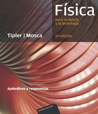 Enlarge image Cover: Física para la ciencia y la tecnología: Apéndices y respuestas - Reverte