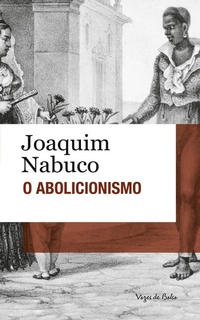 Abbildung von: O Abolicionismo (edicao de bolso) - Editora Vozes