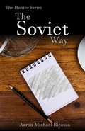 Cover: The Soviet Way (The Hunter Series, #0.5) - The Hunter series