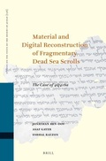 Cover: Material and Digital Reconstruction of Fragmentary Dead Sea Scrolls - Brill