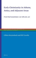 Cover: Early Christianity in Athens, Attica, and Adjacent Areas - Brill