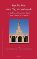 Cover: Supplier Dieu dans l'Egypte toulounide - Brill