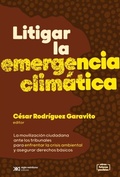 Abbildung von: Litigar la emergencia climática - Siglo XXI Editores