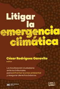 Abbildung von: Litigar la emergencia climática - Siglo XXI Editores