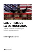 Cover: Las crisis de la democracia - Siglo XXI Editores