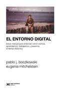 Cover: El entorno digital - Siglo XXI Editores
