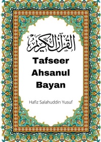 Abbildung von: Tafseer Ahsanul Bayan - Al-Jannat Publications