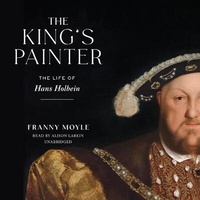 Enlarge image Cover: The King's Painter - Blackstone Publishing