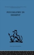 Cover: Psychiatry in Dissent - Routledge
